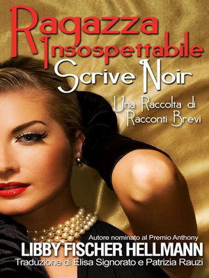 cover image of Ragazza Insospettabile Scrive Noir